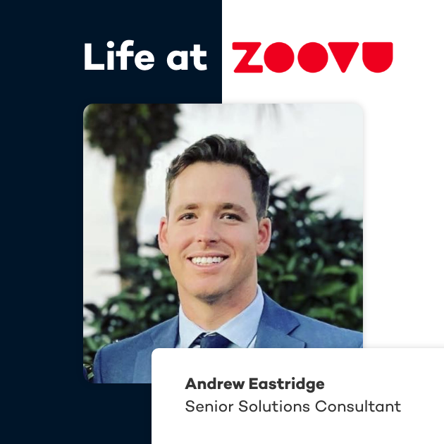 Life at Zoovu: Interview with Andrew Eastridge